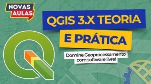 Capa curso QGIS 3.X Teoria e Pratic