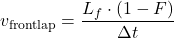\begin{equation*}  v_{\text{frontlap}} = \frac{L_f \cdot (1 - F)}{\Delta t} \end{equation*}