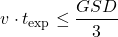 \begin{equation*}  v \cdot t_{\text{exp}} \leq \frac{GSD}{3} \end{equation*}