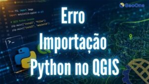 Erro importação python no QGIS